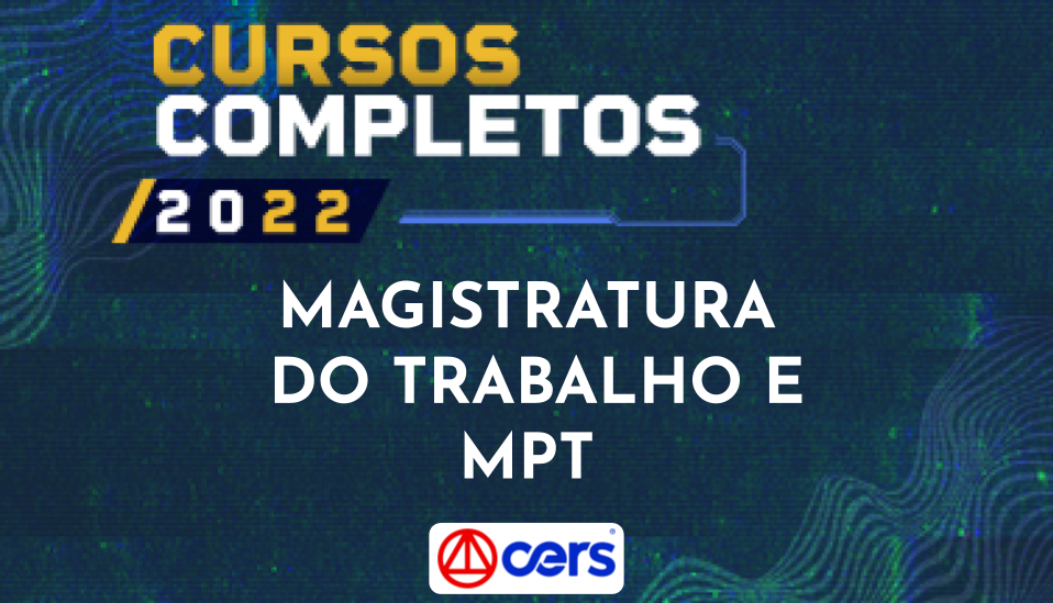 Curso Completo Magistratura do Trabalho e Ministério Público do Trabalho 2022