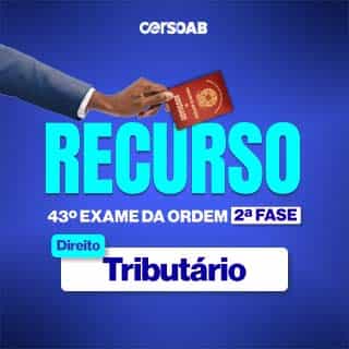 Recurso | OAB | 2ª Fase | Direito  Tributário | 43º Exame de Ordem