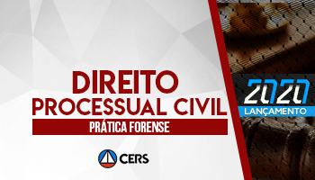 CURSO DE PRÁTICA FORENSE EM DIREITO PROCESSUAL CIVIL 2020