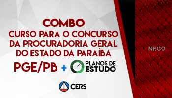COMBO: CURSO PARA O CONCURSO DA PROCURADORIA GERAL DO ESTADO DA PARAÍBA (PGE/PB) + PLANOS DE ESTUDOS (3 MESES)