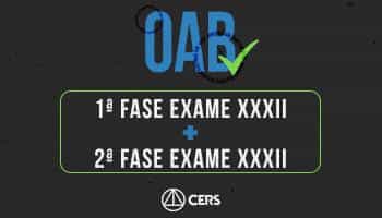 OAB 1ª FASE XXXII EXAME + OAB 2ª FASE XXXII EXAME
