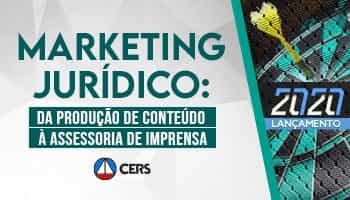 Marketing Jurídico - Da produção de conteúdo à assessoria de imprensa