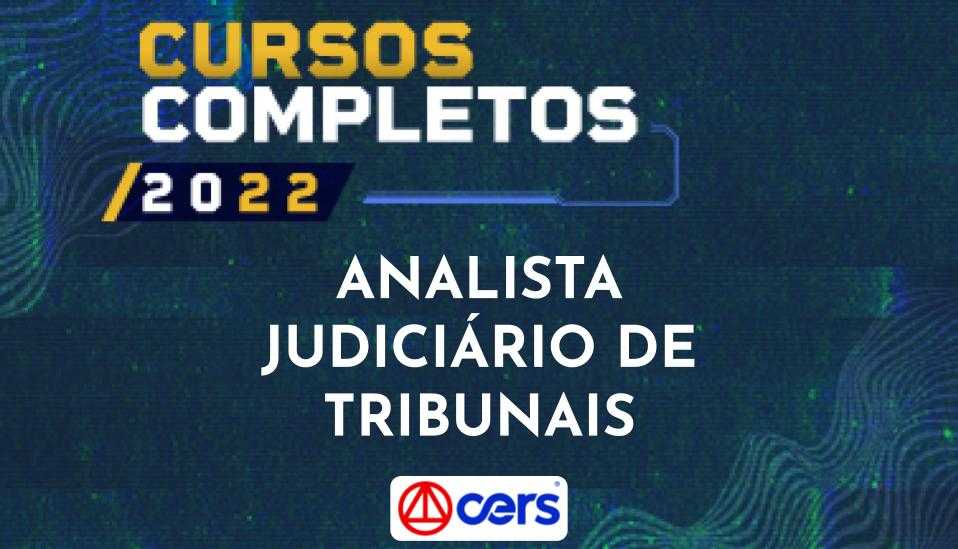 Curso Completo Analista Judiciário de Tribunais Premium 2022