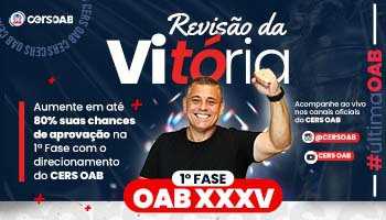 Revisão da Vitória - OAB 1ª Fase