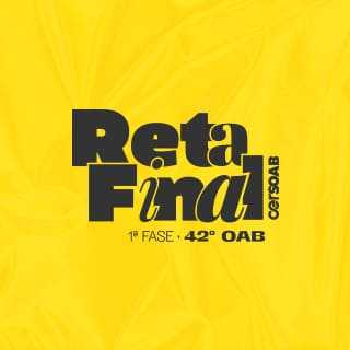 Reta Final - OAB 1ª Fase