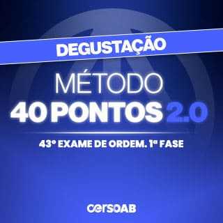 OAB 1ª Fase - Método 40 Pontos 2.0