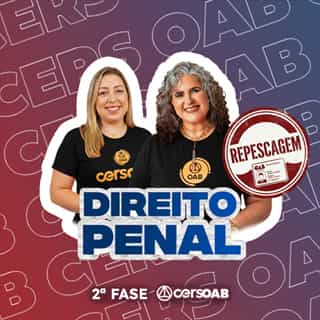 OAB 2ª Fase - Direito Penal Repescagem OAB 2ª Fase - Direito Penal Repescagem