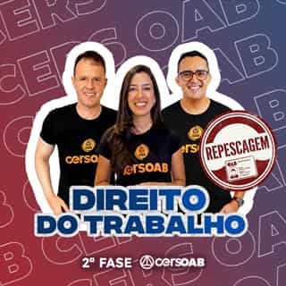 OAB 2ª Fase - Direito do Trabalho Repescagem OAB 2ª Fase - Direito do Trabalho Repescagem